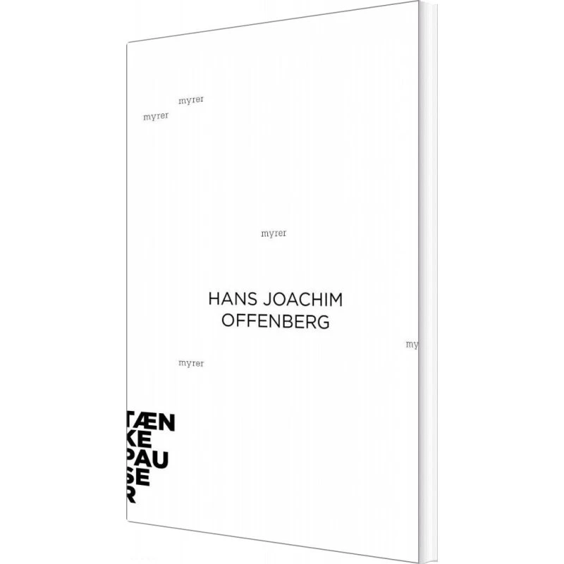 Myrer – Tænkepauser af Hans J. Offenberg