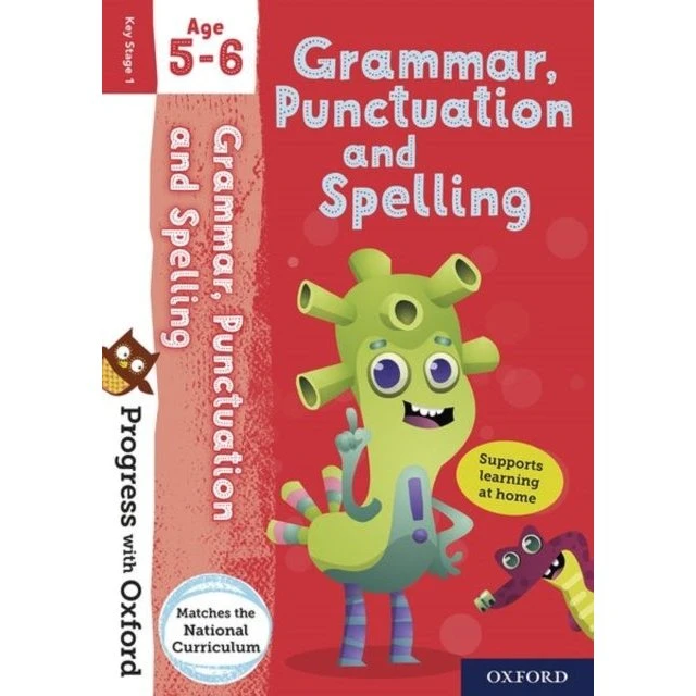 Oxford Progress with Grammar, Punctuation and Spelling Age 5-6