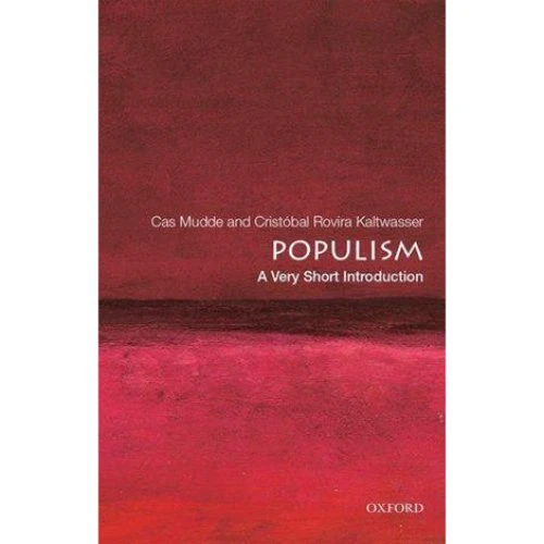 Populism - Cas Mudde & Cristóbal Rovira Kaltwasser (Bog)