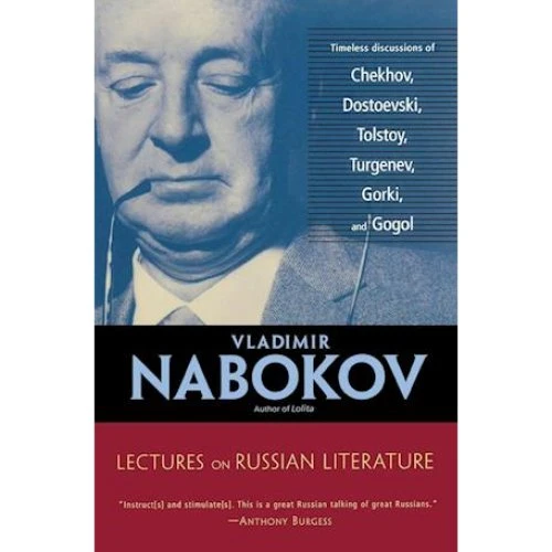 Lectures on Russian Literature - Nabokov, Karlinsky & Bowers