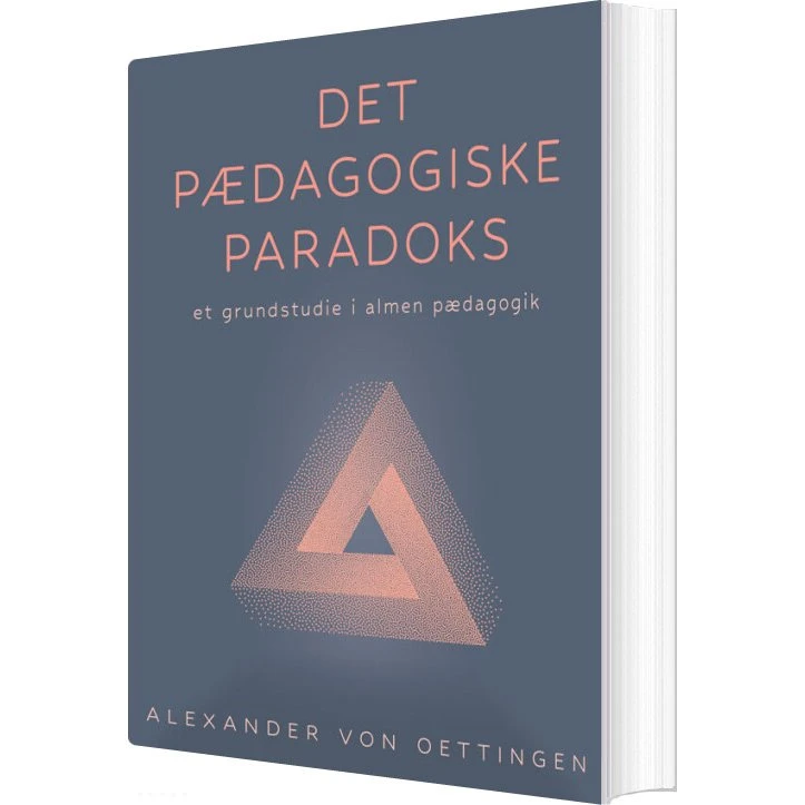 Det pædagogiske paradoks – Alexander von Oettingen