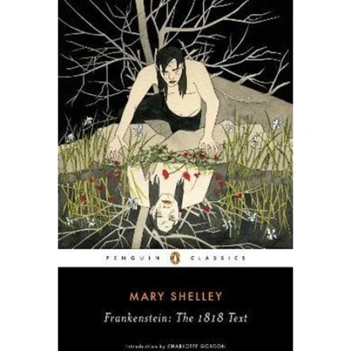 Frankenstein: The 1818 Text - Mary Shelley (Bog)