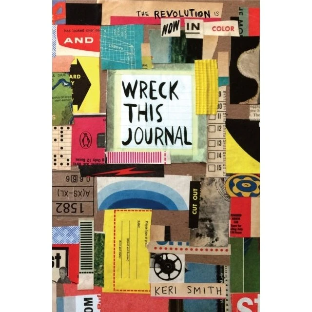 Keri Smith: Wreck This Journal: Now in Color