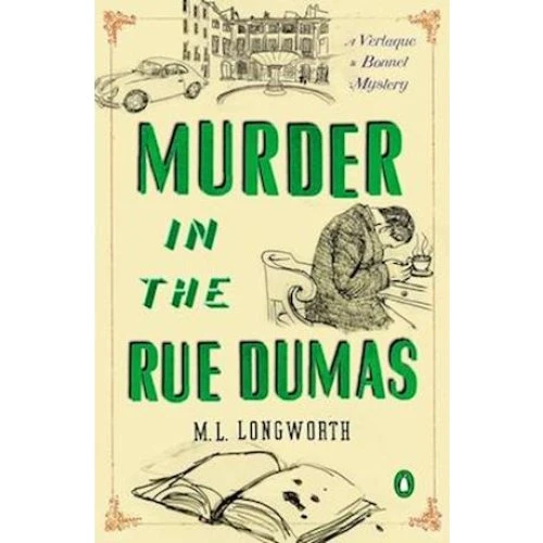 Murder in the Rue Dumas - M. L. Longworth - Bog