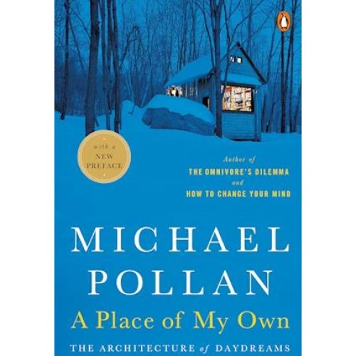 Michael Pollan - 'A Place of My Own' - Bog