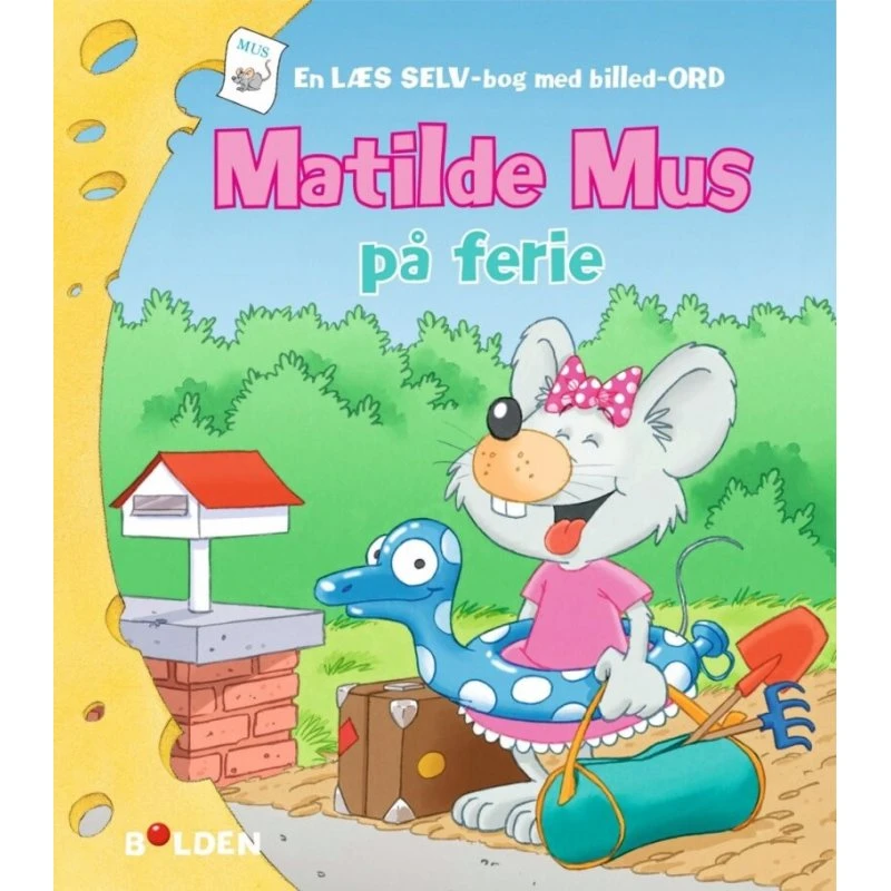 Matilde Mus på ferie – børnebog (hardcover)
