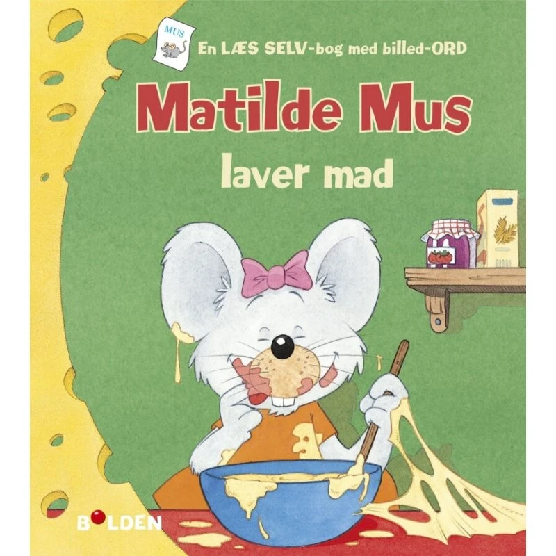Matilde Mus laver mad – læs-selv børnebog (hardcover)