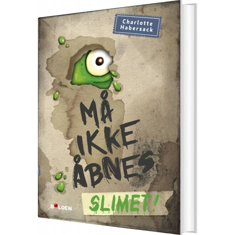Må ikke åbnes! 2: Slimet! – Charlotte Habersack