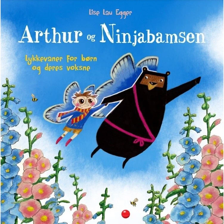 Arthur og Ninjabamsen – Lykkevaner for børn (hardcover)