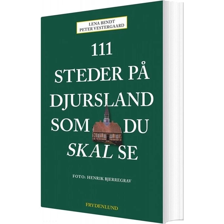 111 steder på Djursland du skal se — Peter Vestergaard