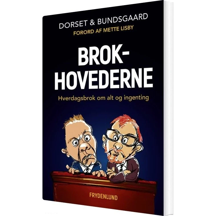 Brokhovederne – Sebastian Dorset (hæftet)