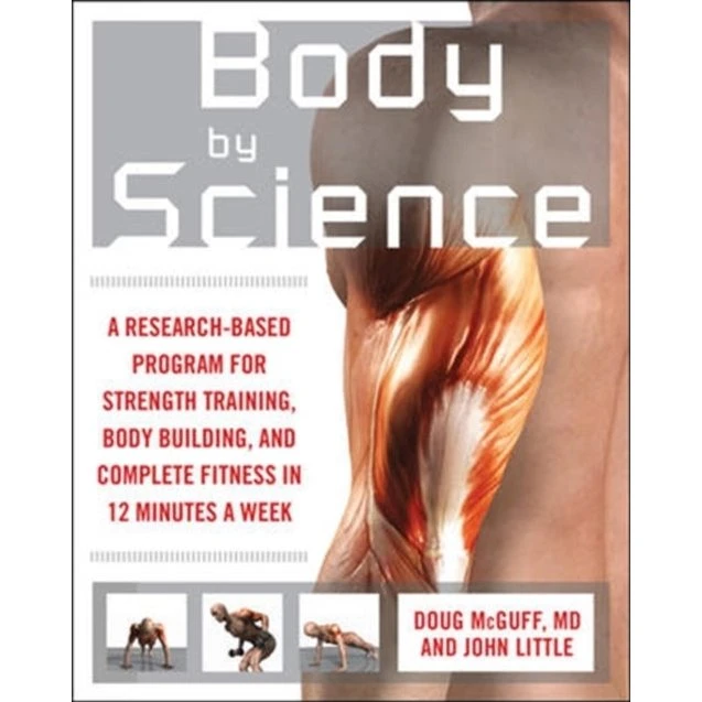 Body by Science - John R. Little & Doug McGuff (Bog)