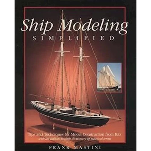 Ship Modeling Simplified af Frank Mastini - Bog