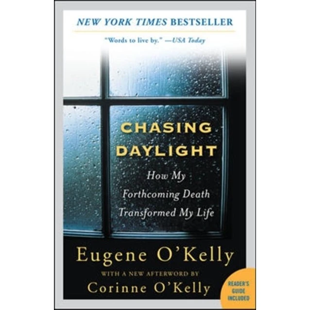 Chasing Daylight: Eugene O'Kelley