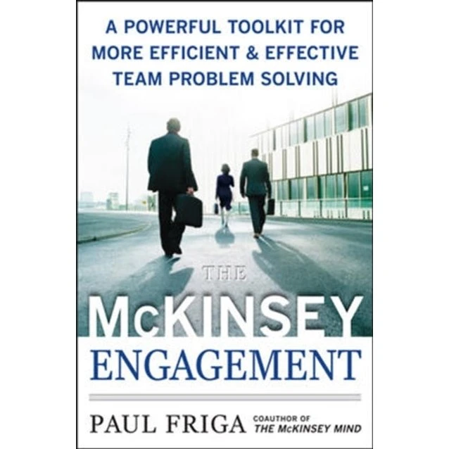 The McKinsey Engagement: Toolkit til effektiv problemløsning