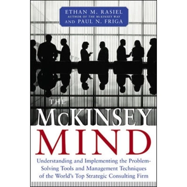 McKinsey Mind af Ethan Rasiel & Paul Friga