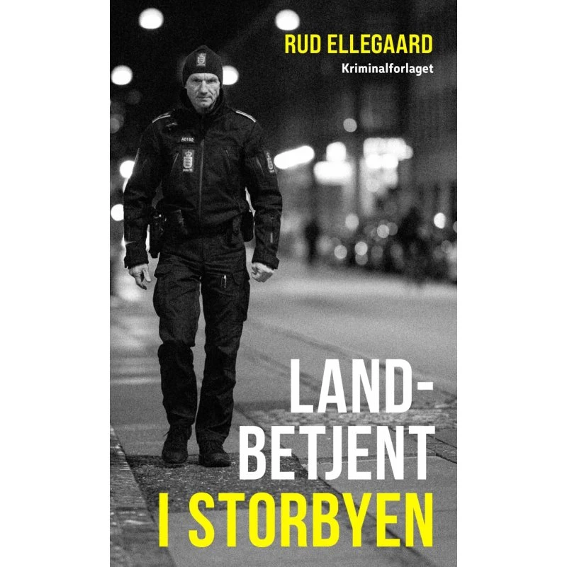 Landbetjent i storbyen – Biografi og erindringer
