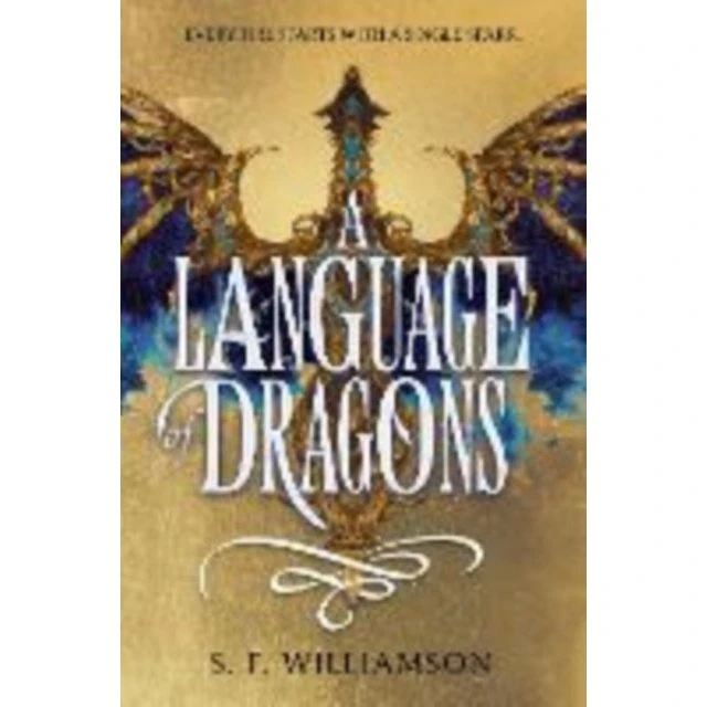 A Language of Dragons af S. F. Williamson