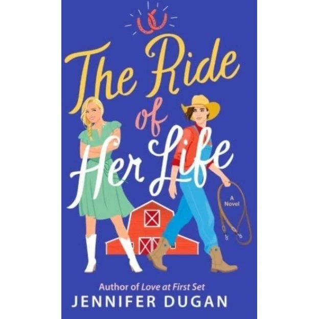 The Ride of Her Life af Jennifer Dugan