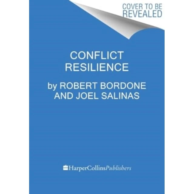 Conflict Resilience af Robert C. Bordone og Joel Salinas