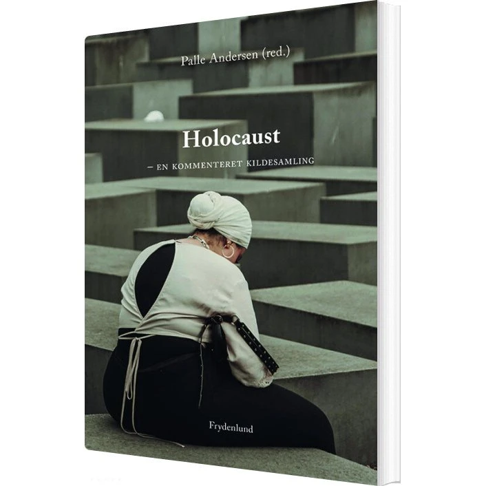 Holocaust – En kommenteret kildesamling (Palle Andersen)