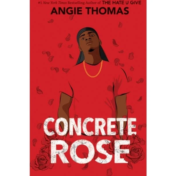 Angie Thomas: Concrete Rose