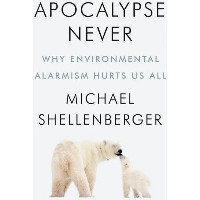 Michael Shellenberger - Apocalypse Never