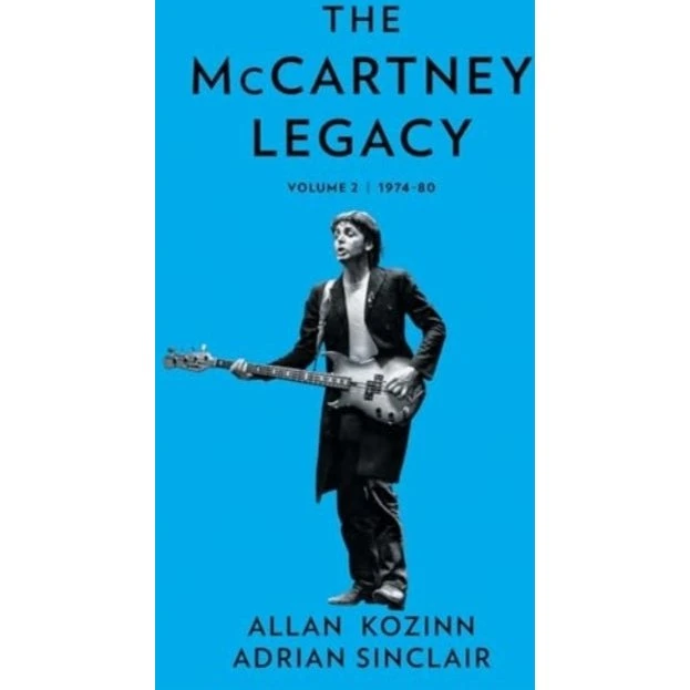 The McCartney Legacy Vol. 2 - Allan Kozinn & Adrian Sinclair