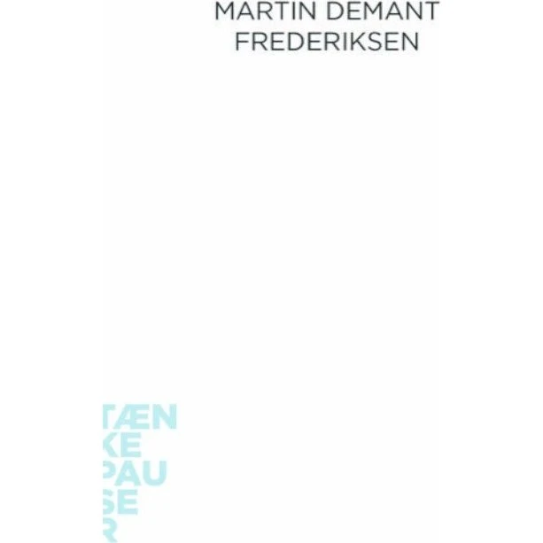 Ingenting – Martin Demant Frederiksen