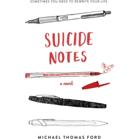 Suicide Notes - Michael Thomas Ford