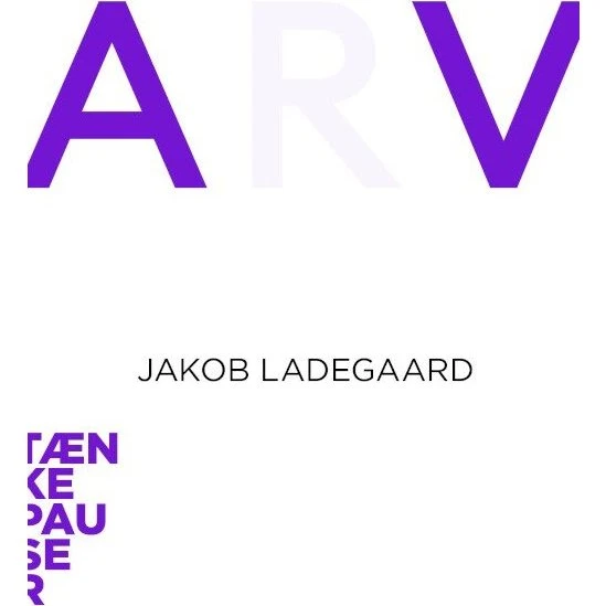 Arv — Jakob Ladegaard (Tænkepauser)