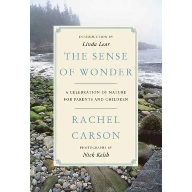 Rachel Carson: The Sense of Wonder