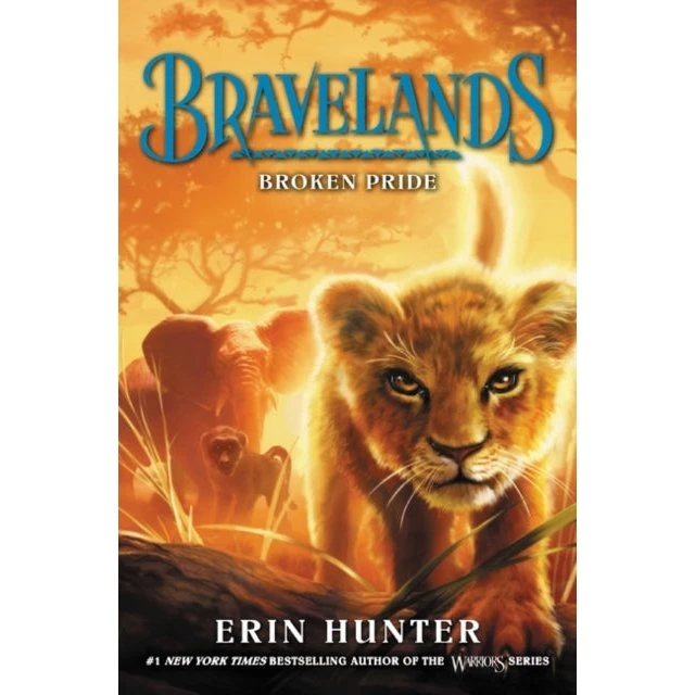 Erin Hunter: Bravelands #1: Broken Pride