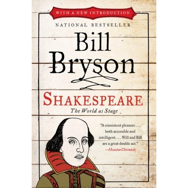 Bill Bryson: Shakespeare - The World as Stage