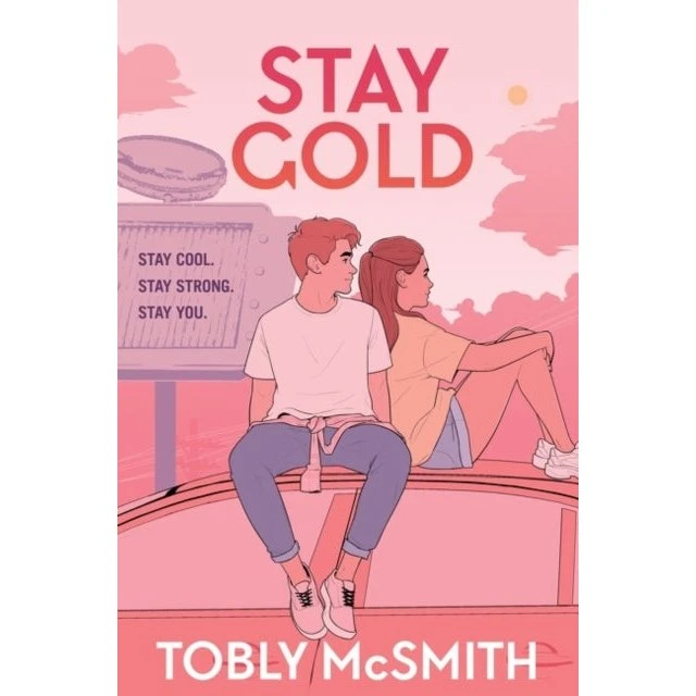 Stay Gold - Tobly McSmith (Ungdomsbog)