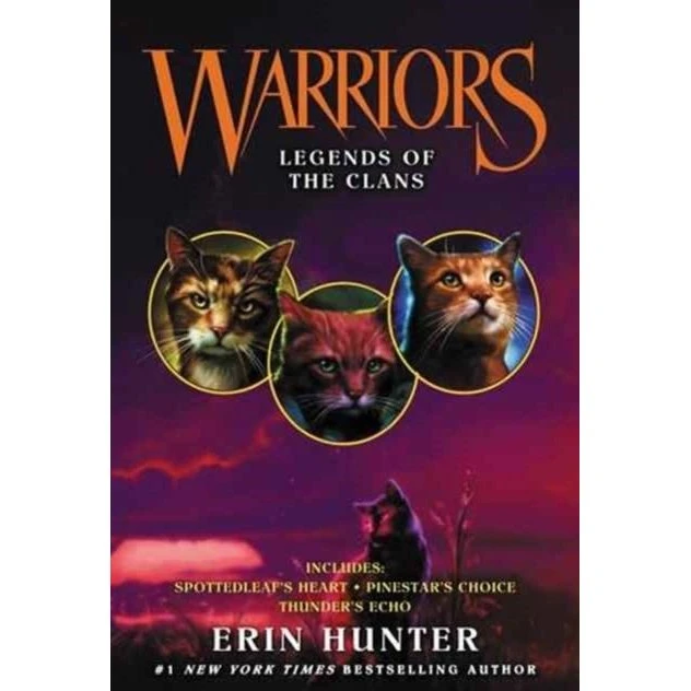Erin Hunter: Warriors: Legends of the Clans