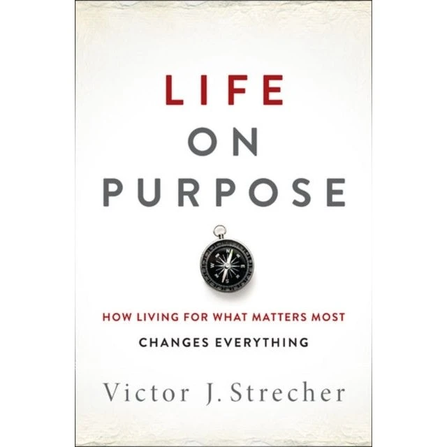 Life on Purpose - Victor J. Strecher (Bog)