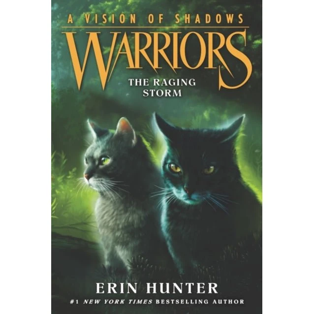 Erin Hunter: Warriors - A Vision of Shadows #6: The Raging Storm