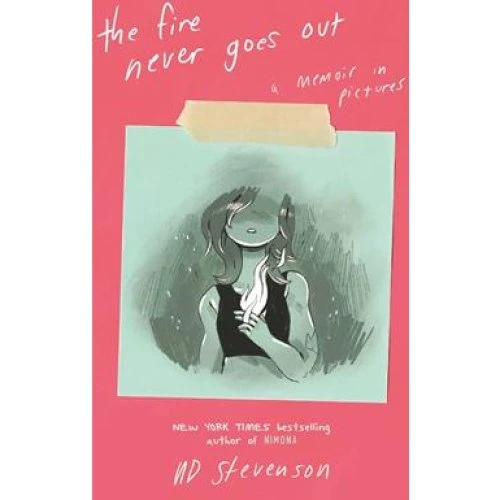 ND Stevenson: The Fire Never Goes Out - Illustreret memoir