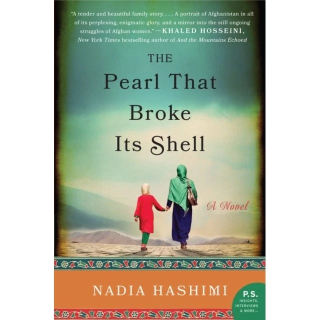 Nadia Hashimi: The Pearl That Broke Its Shell (Bog)