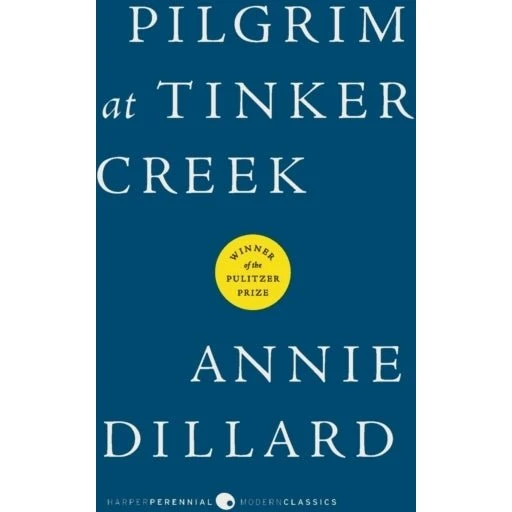 Pilgrim at Tinker Creek af Annie Dillard