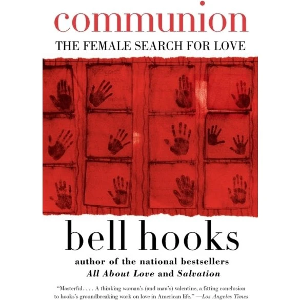 bell hooks: Communion