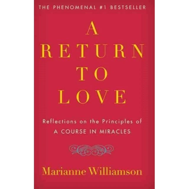Marianne Williamson: A Return to Love