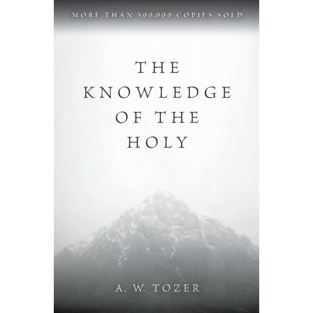 The Knowledge of the Holy - Revideret udgave