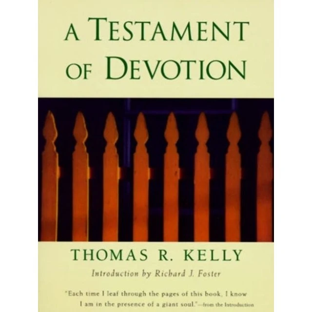 A Testament of Devotion af Thomas Kelly