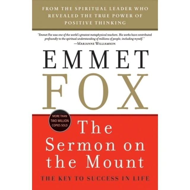 Emmet Fox: The Sermon on the Mount