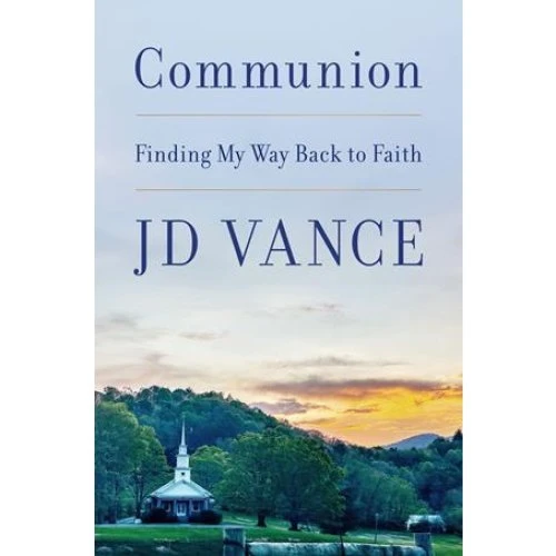 Communion - J. D. Vance - Bog