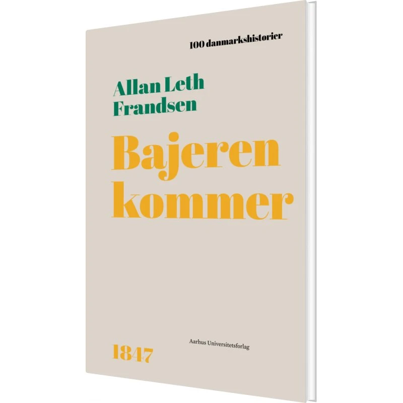 Bajeren kommer – Historie om dansk øl (hardcover)