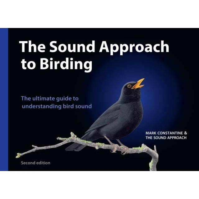 The Sound Approach to Birding af Mark Constantine
