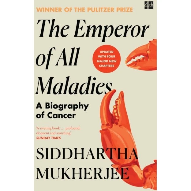 The Emperor of All Maladies af Siddhartha Mukherjee
